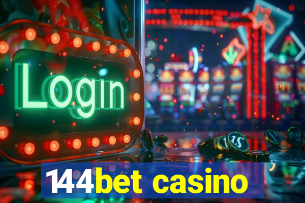 144bet casino